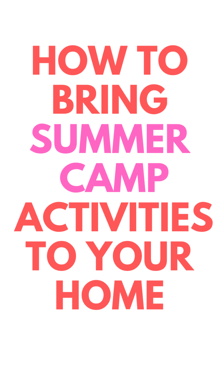 Summer Camp Activities At Home