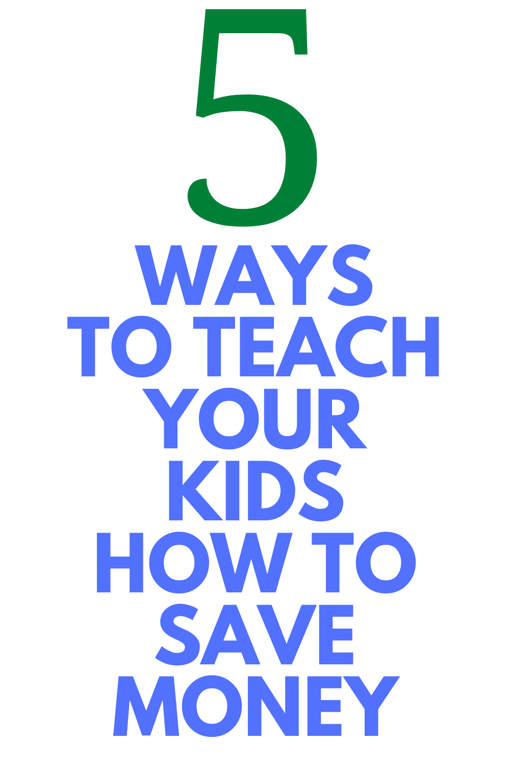 Teaching Kids To Save Money 5 Tips For Parents Stylish Life For Moms