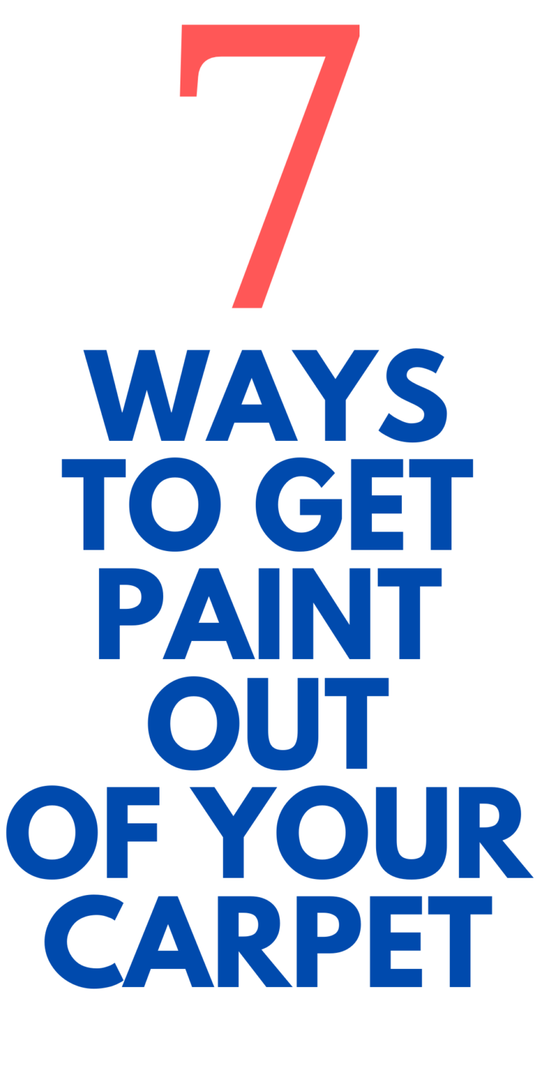 How to Get Paint Out of Carpet (This is for all the MOMS!) Stylish