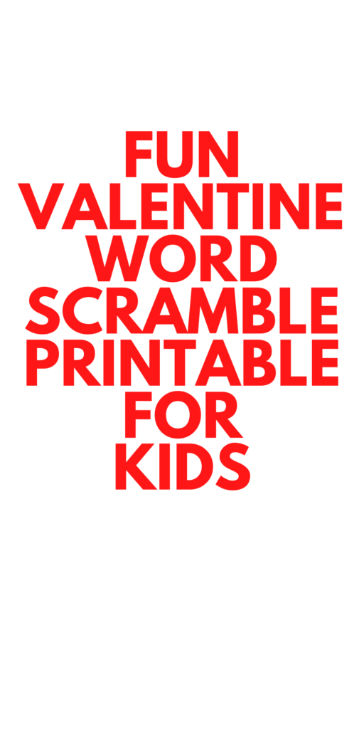 Valentine Word Scramble