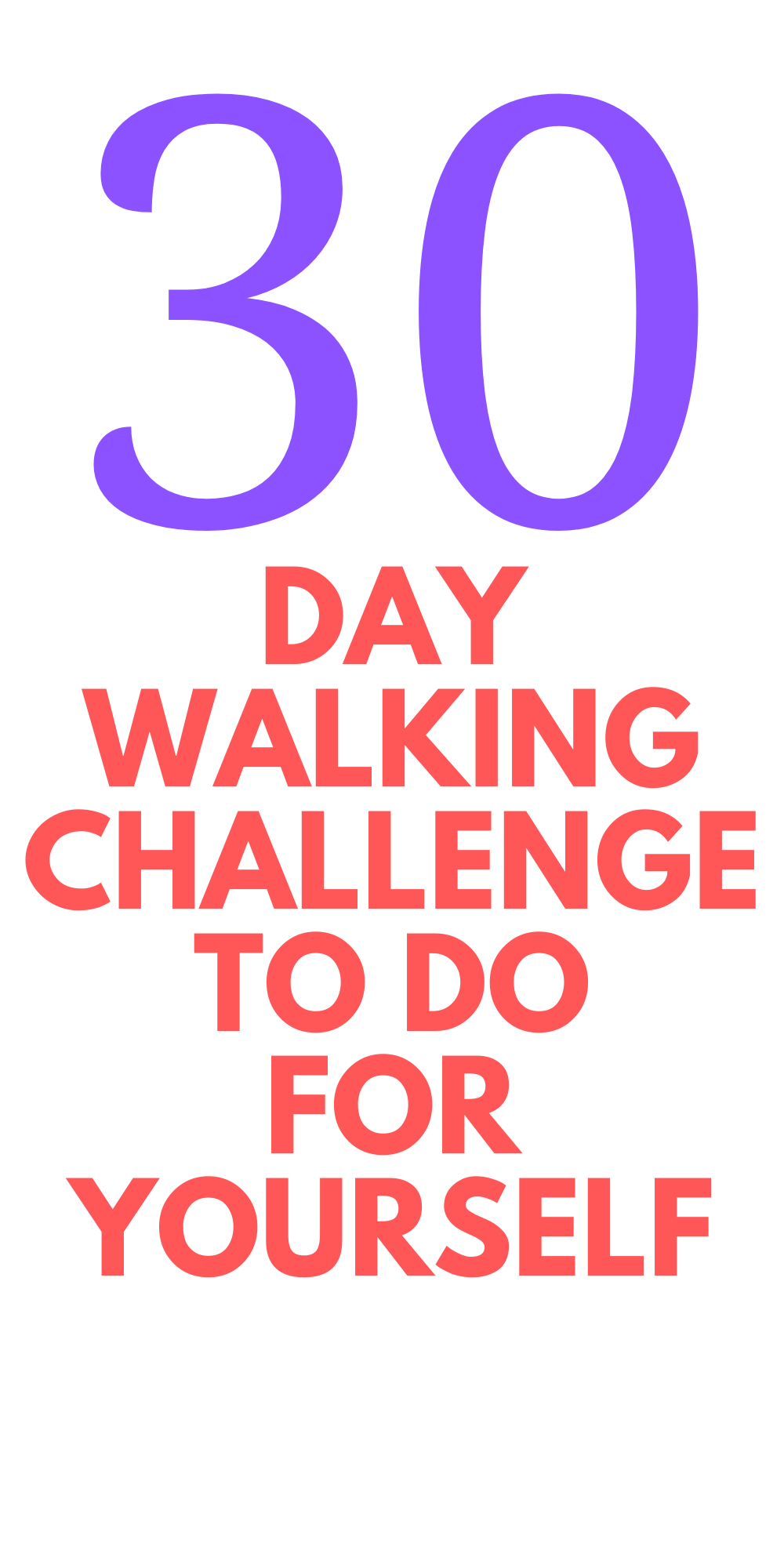 30 DAY Walking Challenge Stylish Life for Moms