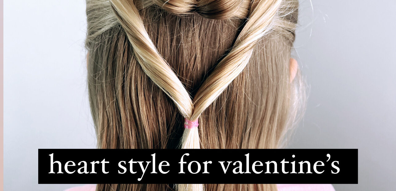 Valentine's Day Hairstyle