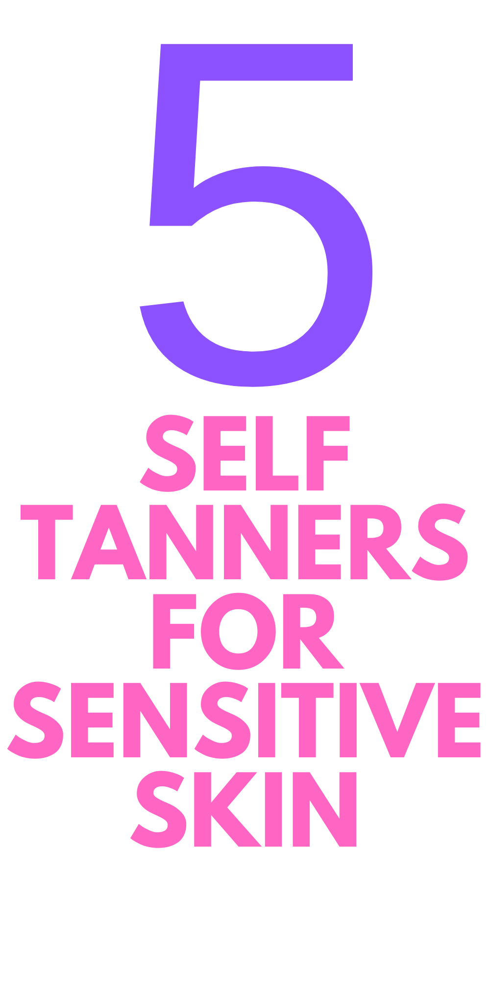 Best Facial SelfTanner for Sensitive Skin Stylish Life for Moms
