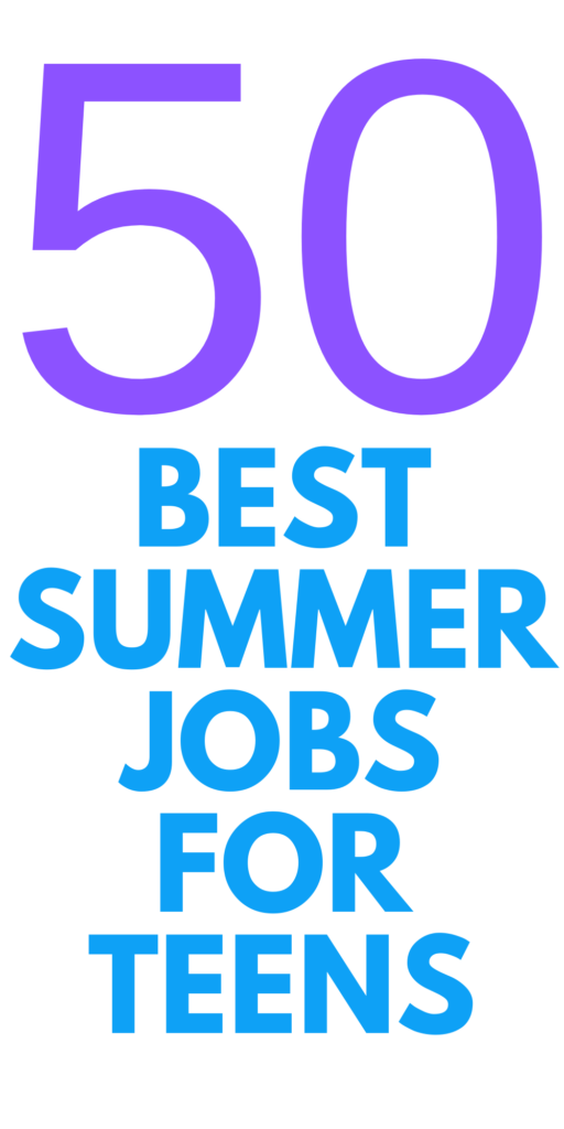 Best Summer Jobs for Teens