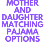 Mother Daughter Matching Pajamas