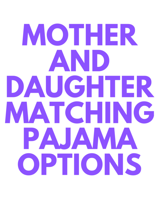 Mother Daughter Matching Pajamas