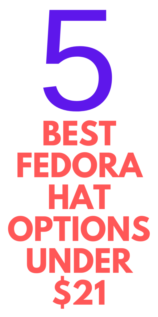 Best Fedora Hats