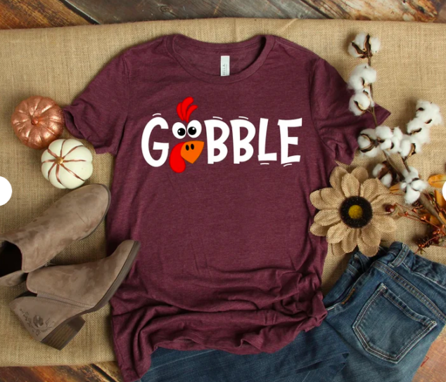 Gobble Tee for Thanksgiving