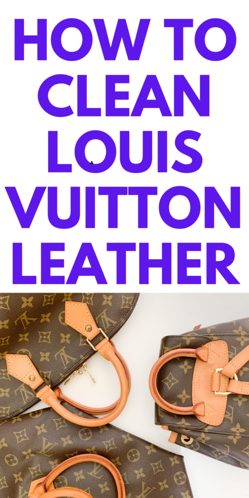 How to Clean Louis Vuitton Leather