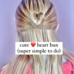 cute heart bun hairstyle