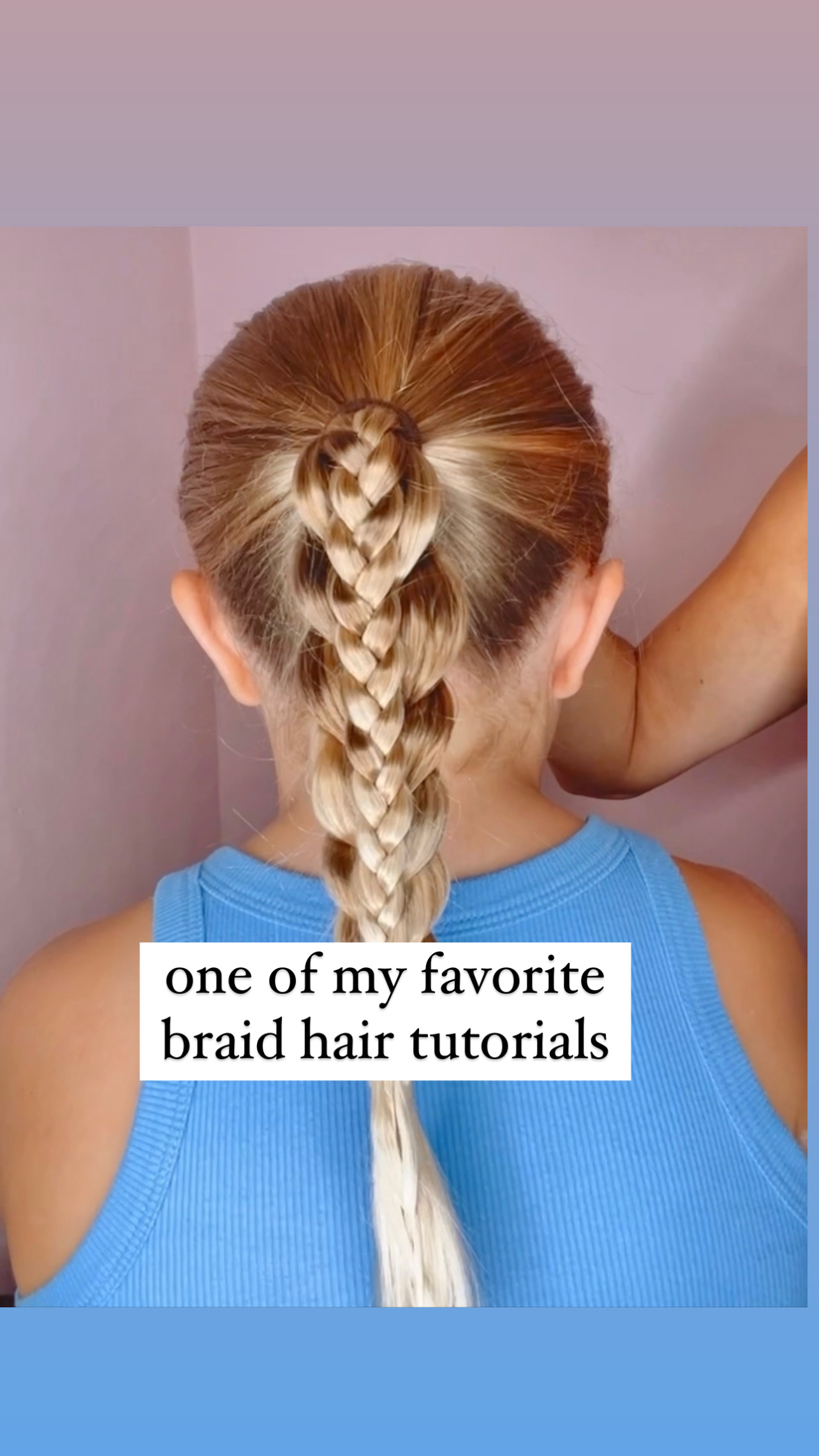 The easy way to French plait your child's hair before they go back