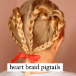 Heart Braid Pigtails for Valentine's Day