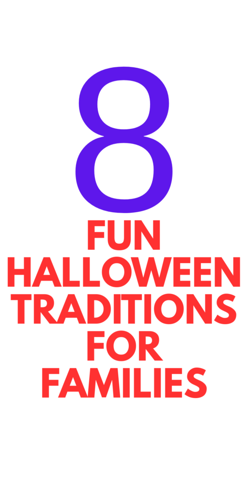 Halloween Traditions for Families