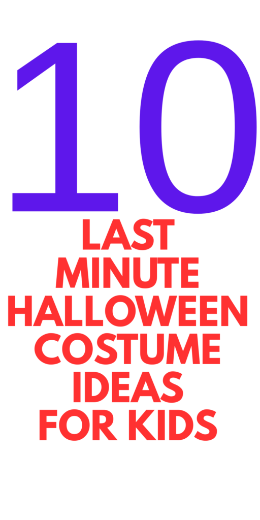 Last-Minute Halloween Costumes for Kids (Easy & Fast Ideas for Moms)