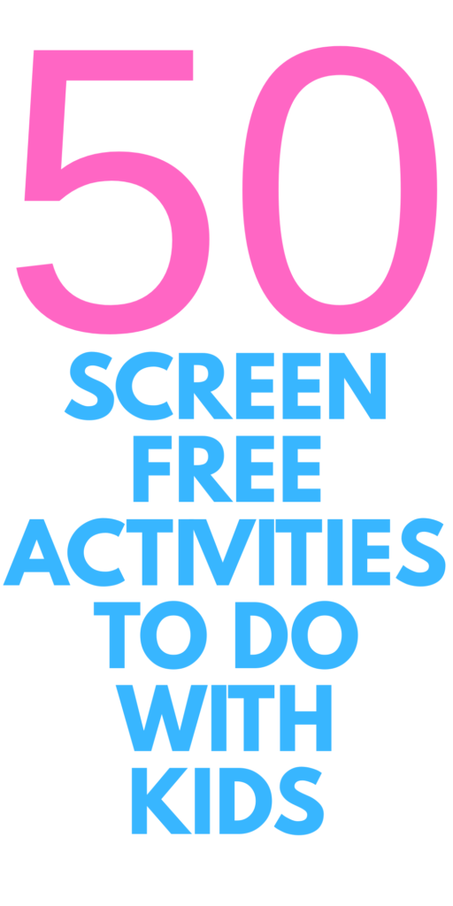 50 Screen-Free Summer Activities for Kids