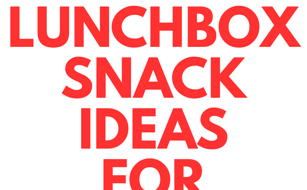 Lunchbox Snacks My Tween Daughter and Her Friends Really Eat
